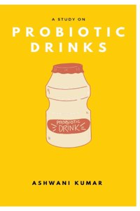 Study on Probiotic Drinks