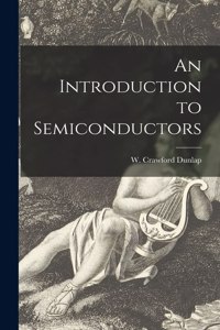 Introduction to Semiconductors