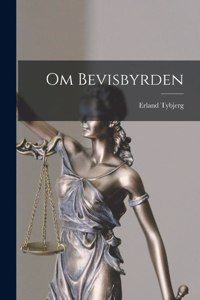 Om Bevisbyrden