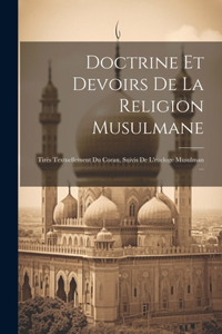 Doctrine Et Devoirs De La Religion Musulmane