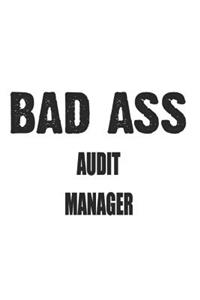 Bad Ass Audit Manager
