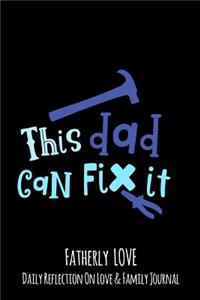 This Dad Can Fix It