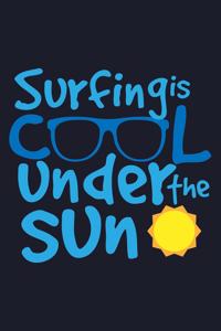 Surfing Is Cool Under The Sun