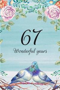 67 Wonderful Years