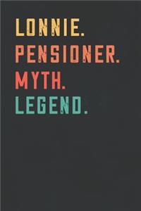 Lonnie. Pensioner. Myth. Legend.