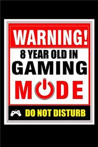 Warning 8 Year Old in Gaming Mode Do Not Disturb