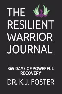 The Resilient Warrior Journal