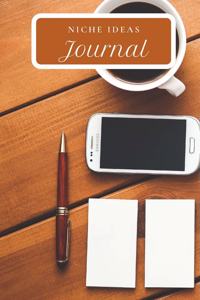 Niche Ideas Journal