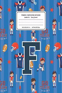 Primary Composition Notebook Grades K-2 Story Journal F