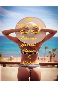 The Masturbater�s Spank Bank Reference Journal Planner & Notebook