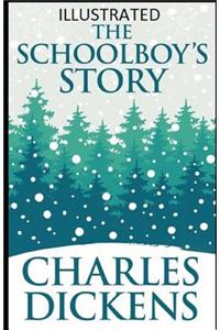 The Schoolboy's Story Illustrated