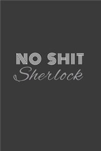 no shit sherlock