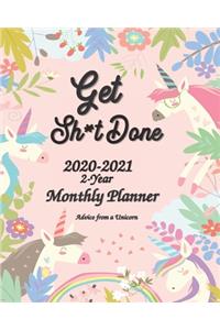 Advice from a Unicorn Get Sh*t Done 2020-2021 2-Year Monthly Planner