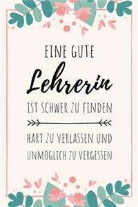 Ein guter Lehrer ist schwer zu finden und unmöglich zu vergessen