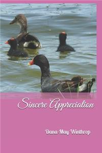 Sincere Appreciation