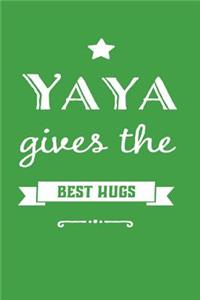 Yaya Gives the Best Hugs