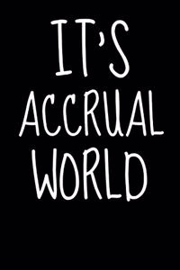 Its Accrual World
