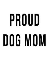 Proud Dog Mom