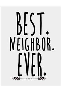 Best Neighbor Ever