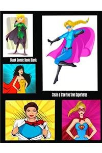 Blank Comic Book Blank Create & Draw Your Own Superheros