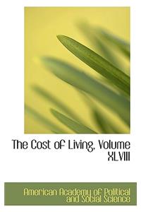The Cost of Living, Volume XLVIII