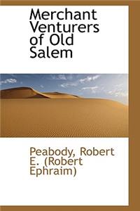 Merchant Venturers of Old Salem