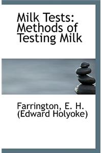 Milk Tests