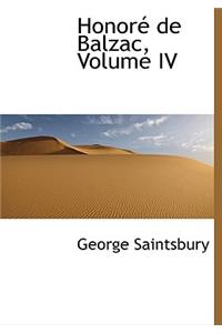 Honore de Balzac, Volume IV