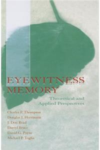 Eyewitness Memory