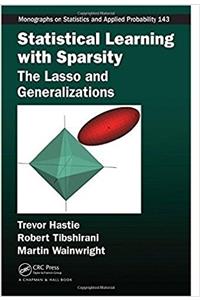 Statistical Learning with Sparsity The Lasso and Generalizations