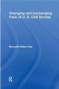 Changing and Unchanging Face of U.S. Civil Society