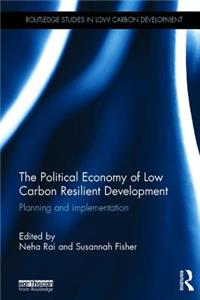 Political Economy of Low Carbon Resilient Development