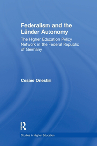 Federalism and the Lander Autonomy