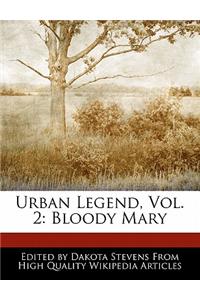 Urban Legend, Vol. 2