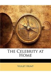 The Celebrity at Home