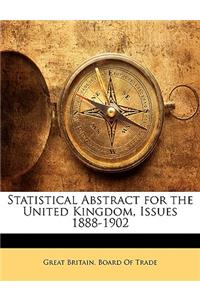 Statistical Abstract for the United Kingdom, Issues 1888-1902