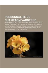 Personnalite de Champagne-Ardenne