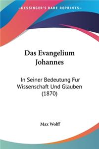 Das Evangelium Johannes