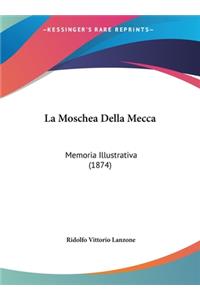 La Moschea Della Mecca