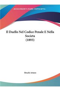 Duello Nel Codice Penale E Nella Societa (1893)