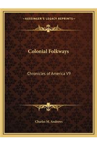 Colonial Folkways