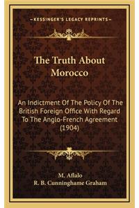 The Truth about Morocco
