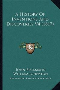 A History Of Inventions And Discoveries V4 (1817)
