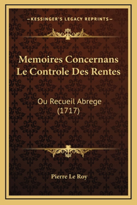 Memoires Concernans Le Controle Des Rentes