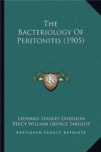 The Bacteriology Of Peritonitis (1905)