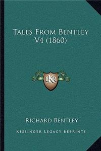 Tales From Bentley V4 (1860)