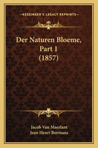 Der Naturen Bloeme, Part 1 (1857)