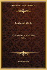 Grand Siecle