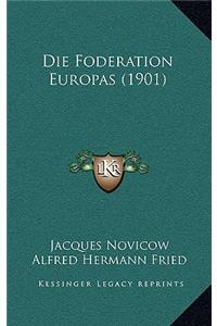 Die Foderation Europas (1901)