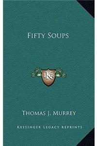 Fifty Soups